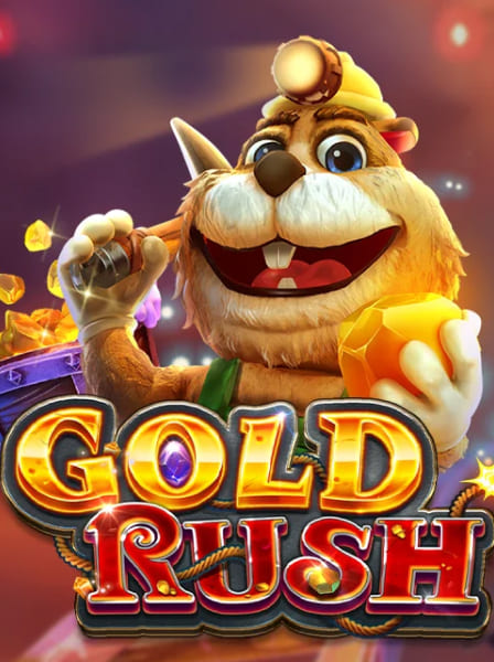 GOLD RUSH
