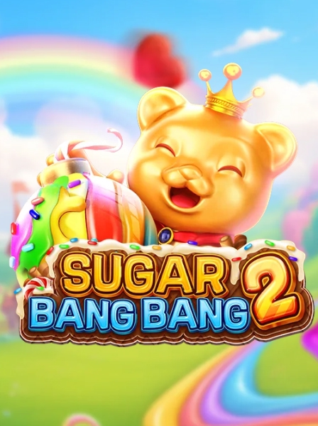 SUGAR BANG BANG 2