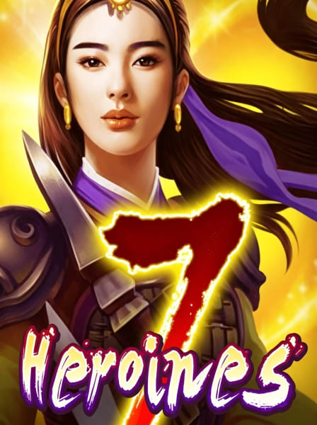 7 Heroines
