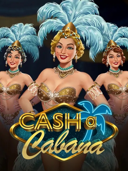 Cash-a-Cabana