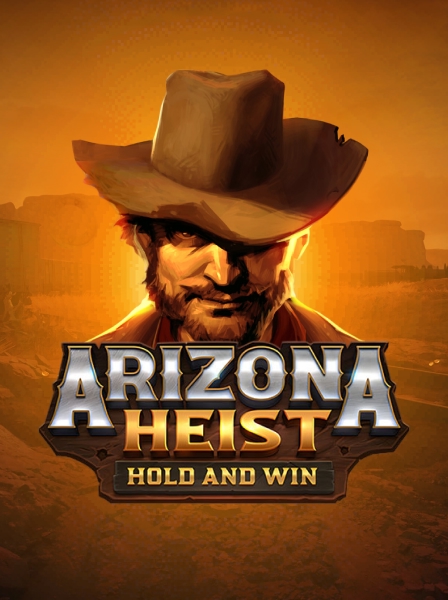 Arizona Heist