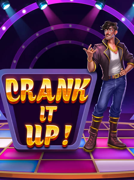 Crank it Up