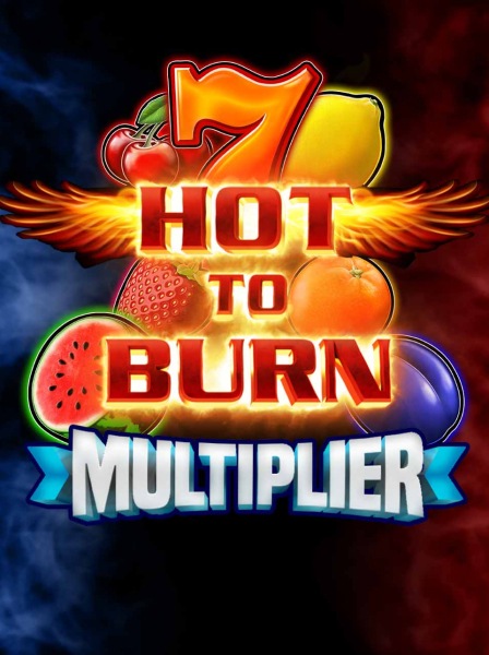 Hot to Burn Multiplier
