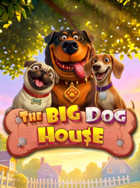 The Big Dog House