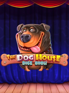 The Dog House Dice Show