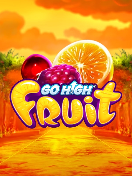Go High Fruit