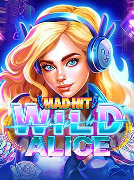 Mad Hit Wild Alice