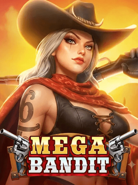 Mega Bandit